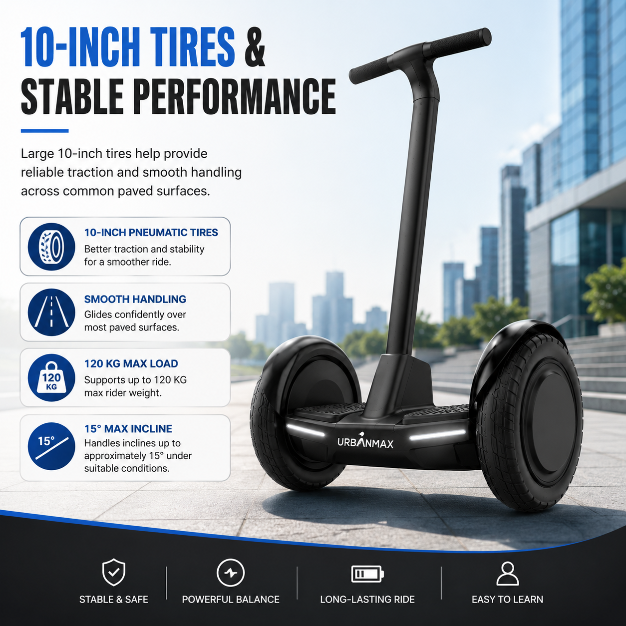 URBANMAX Electric Vehicles, Namely, Electric Self-Balancing Scooter with Adjustable Handlebar, 10-Inch Tires, LED Lights and Anti-Slip Footpads, Up to 20 KM Range, 120 KG Load Capacity, Black